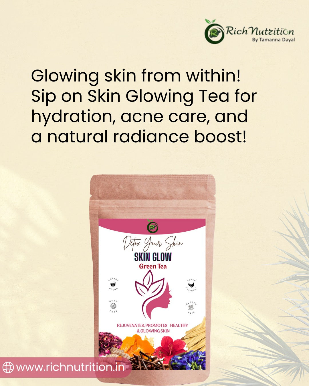 Rich Nutrition Skin Glow Tea, Help In Skin Shine, Moisturized Skin, Acne, Anti-Aging, 100 grams, 1 Month Pack